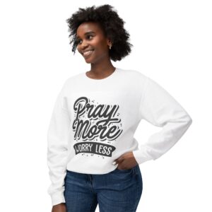 Inspirational Crewneck Sweatshirt - Pray More Worry Less, Motivational Gift, Cozy Loungewear, Unisex Apparel, Faith & Comfort